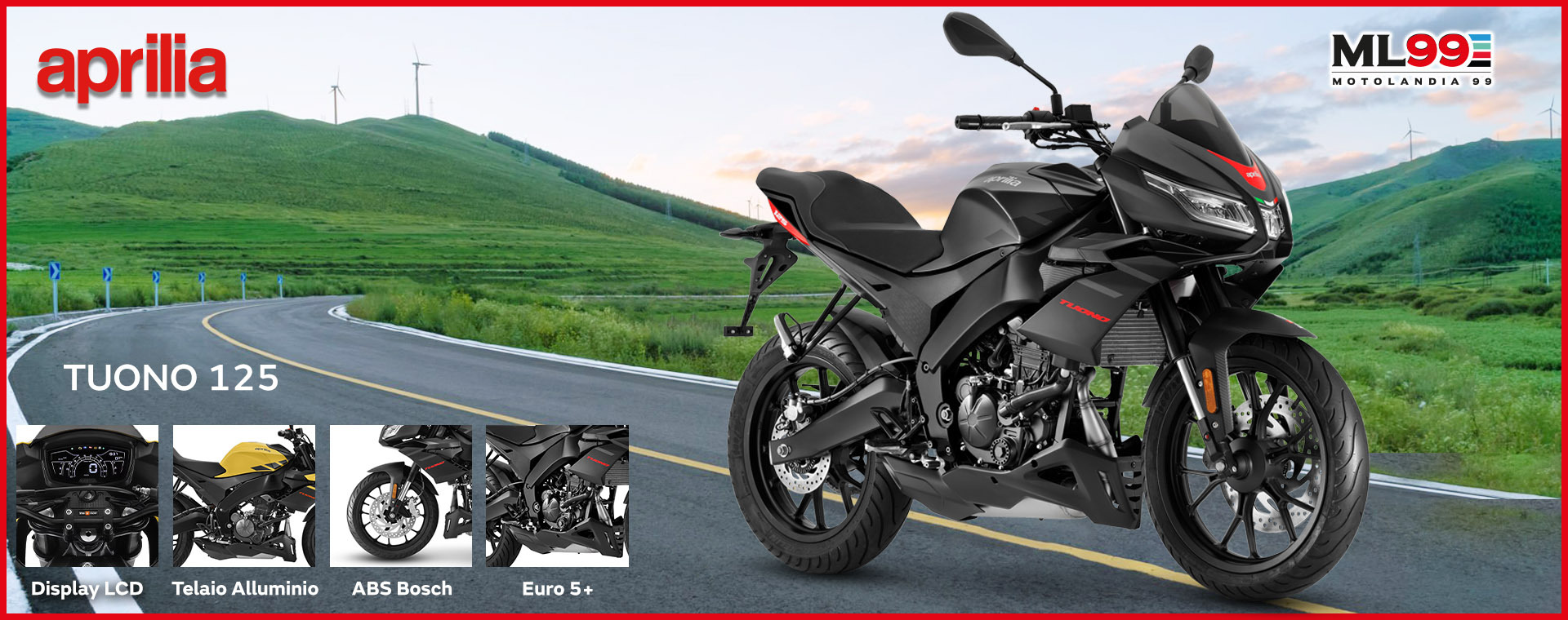 ML99 Promozione nuova Aprilia Tuono 125 | Dettagli e vista generale